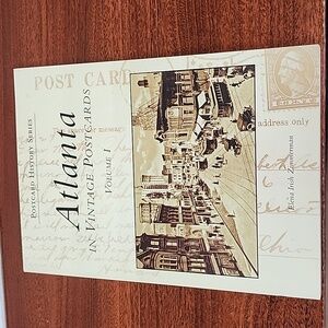 Atlanta in Vintage Postcards: Volume 1 by Elena Irish Zimmerman